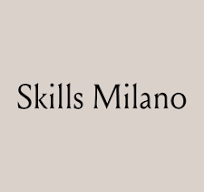 SKILLS MILANO